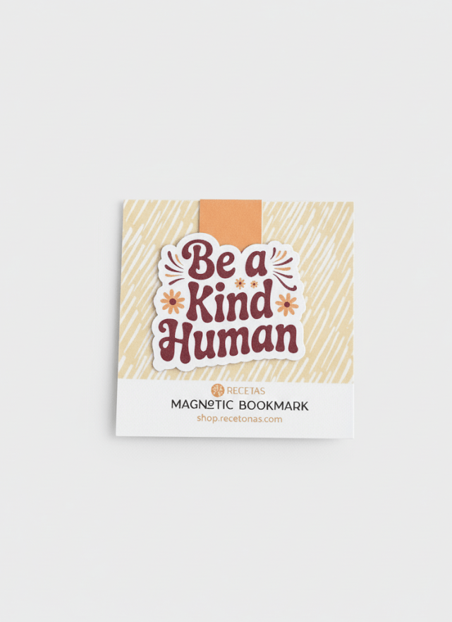 Be a Kind Human Magnetic Bookmark - Recetas Fair Trade