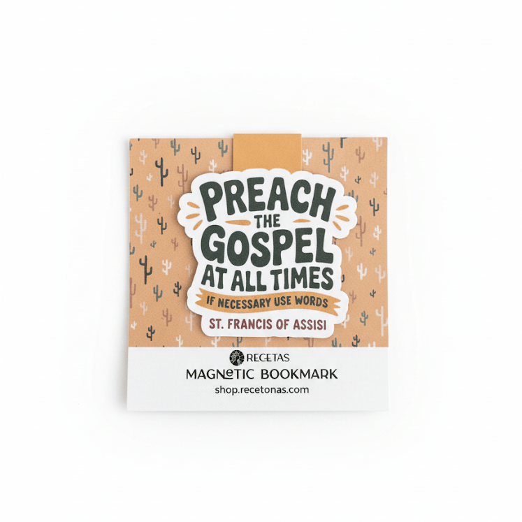 Preach the Gospel at all Times Magnetic Bookmark - Recetas Fair Trade
