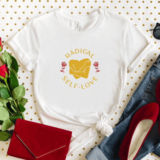 Radical Self Love Unisex Tee - Recetas Fair Trade