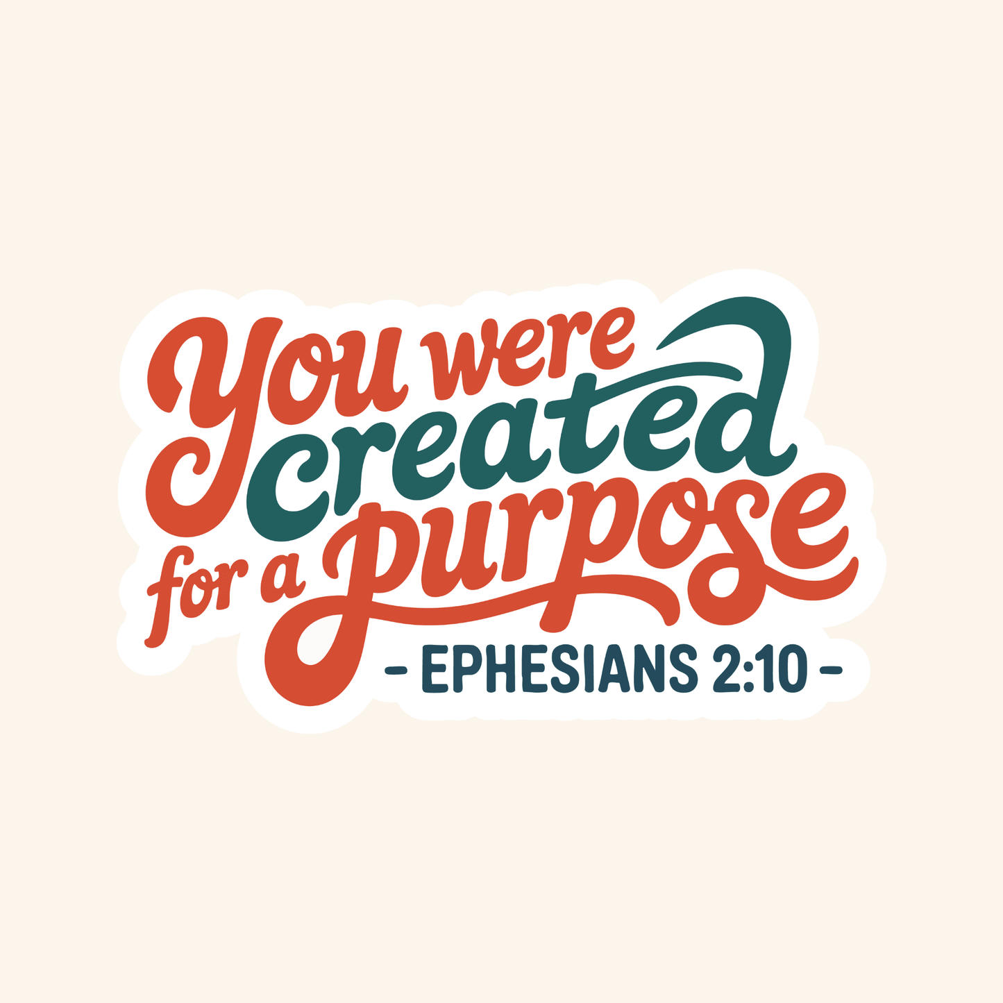 You were Created for Purpose Sticker - Recetas Fair Trade