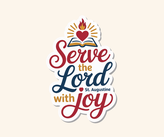 Serve the Lord with Joy Sticker