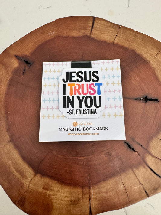 Jesus I Trust in You Magnetic Bookmark
