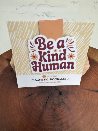 Be a Kind Human Magnetic Bookmark