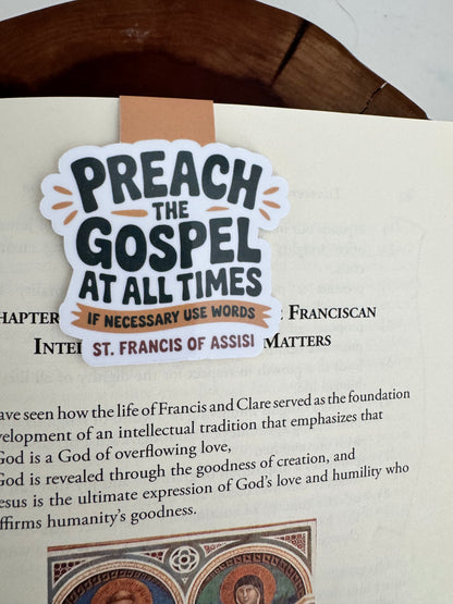 Preach the Gospel at all Times Magnetic Bookmark