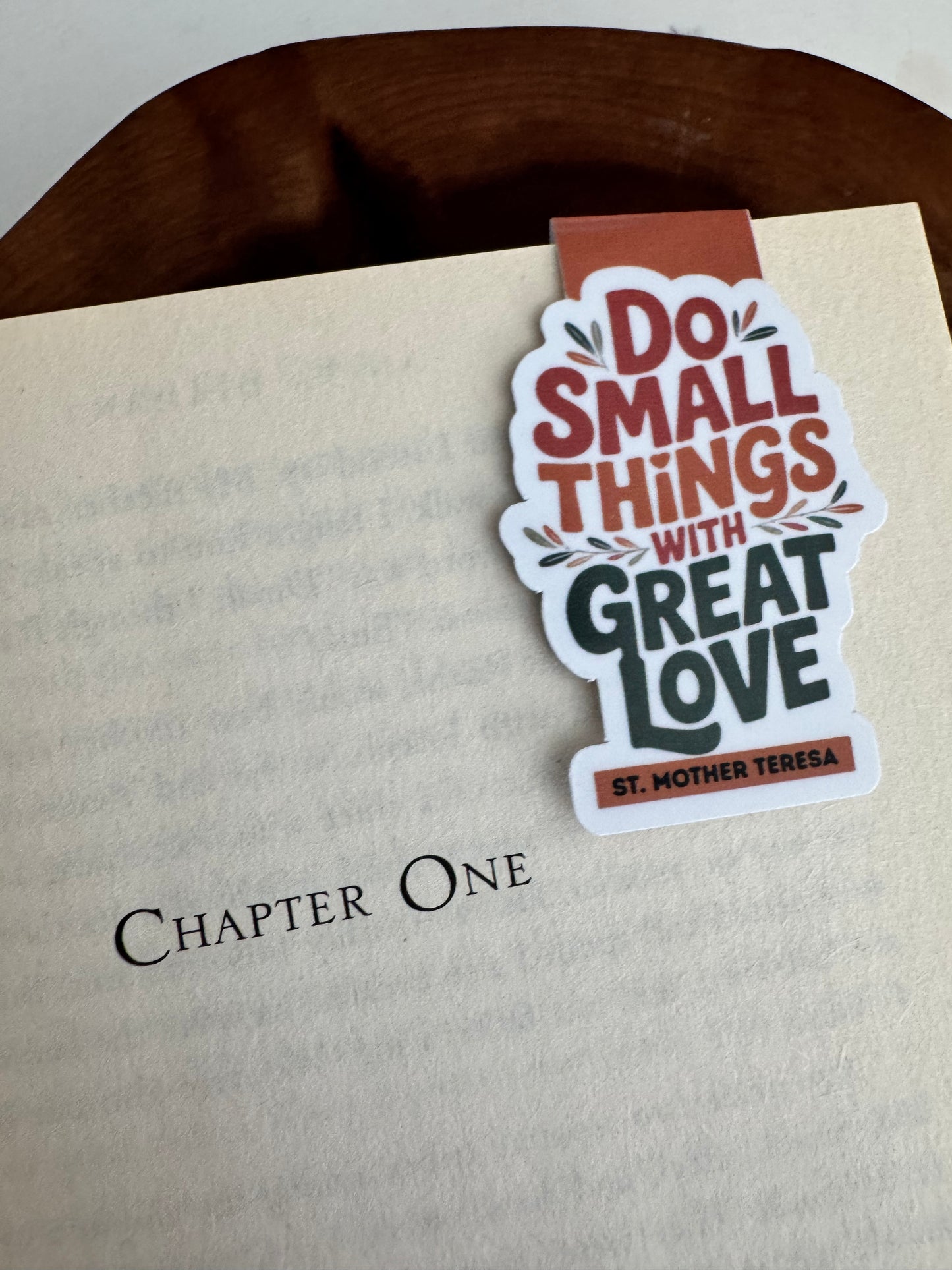 Do Small Things with Great Love Magnetic Bookmark