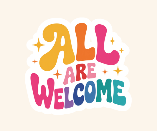 All are Welcome Stickers - Recetas Fair Trade