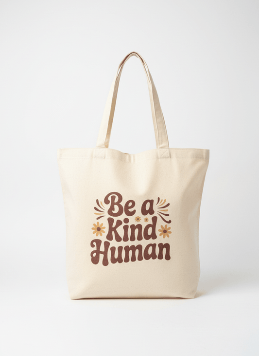 Be a Kind Human Tote Bag - Recetas Fair Trade