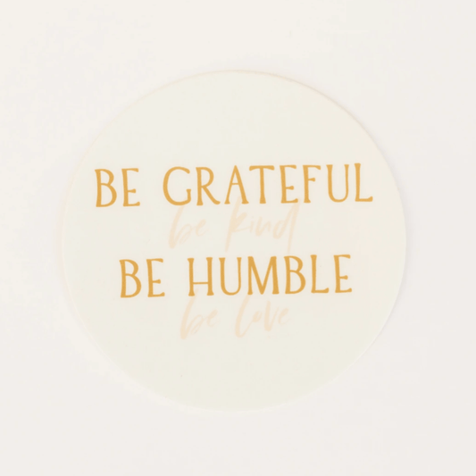 Be Grateful Sticker