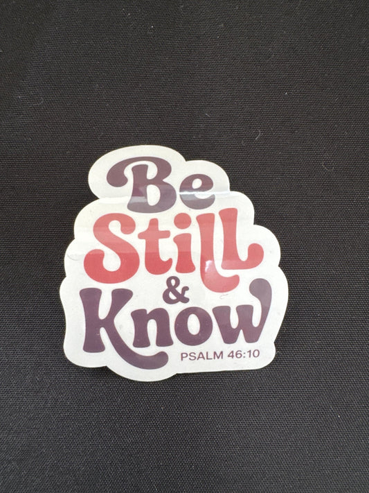 Be Still and Know Sticker - Recetas Fair Trade