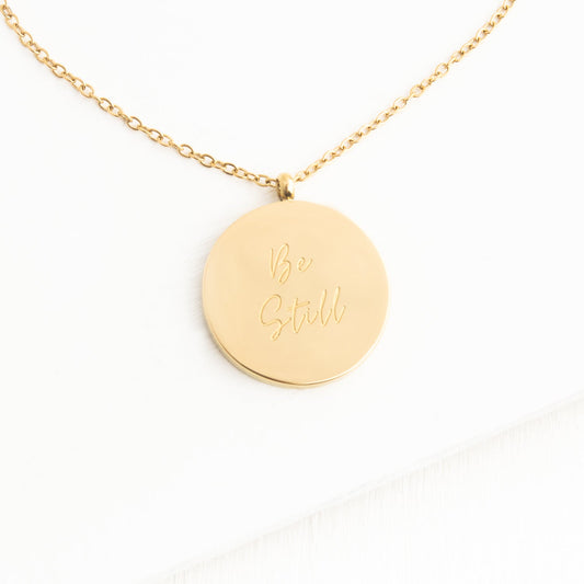 Be Still Necklace