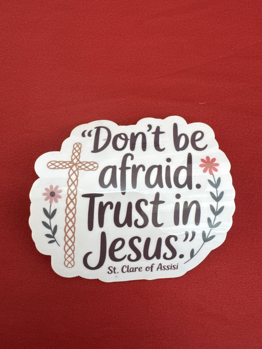 Don’t be afraid Trust in Jesus - Recetas Fair Trade