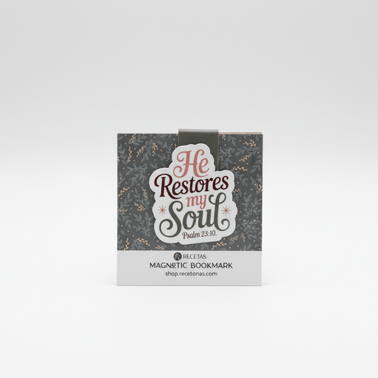 He Restores My Soul (Psalm 23:10) Magnetic Bookmark - Recetas Fair Trade