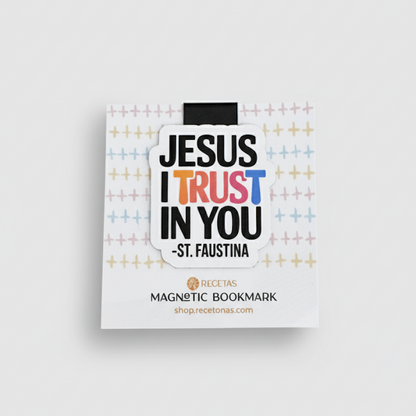 Jesus I Trust in You Magnetic Bookmark - Recetas Fair Trade