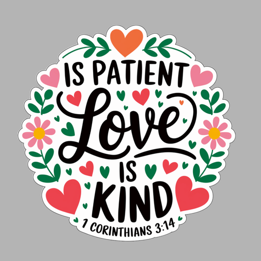 Love is Patient, Kind Sticker - Recetas Fair Trade