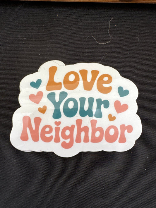Love your neighbor sticker - Recetas Fair Trade