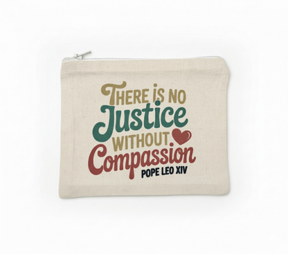 No Justice without Compassion Pouch - Recetas Fair Trade