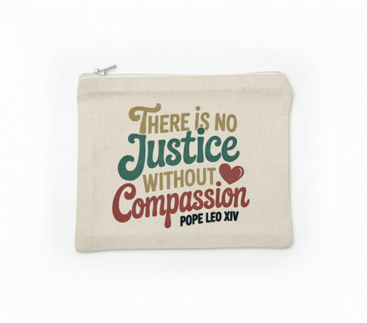 No Justice without Compassion Pouch - Recetas Fair Trade