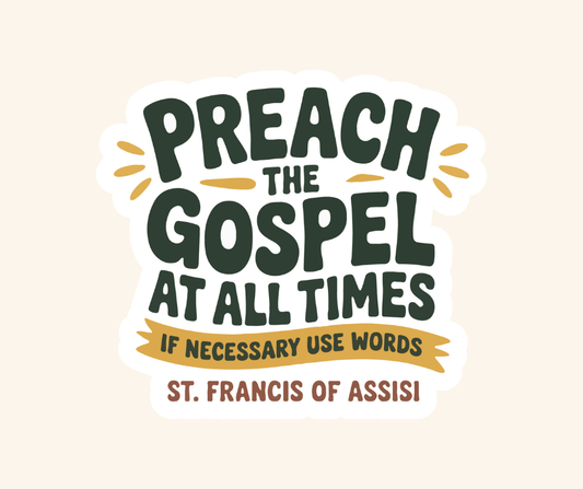 Preach the Gospel Stticker - Recetas Fair Trade