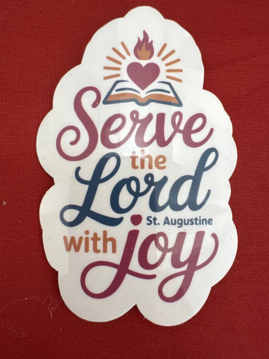 Serve the Lord with Joy Sticker - Recetas Fair Trade