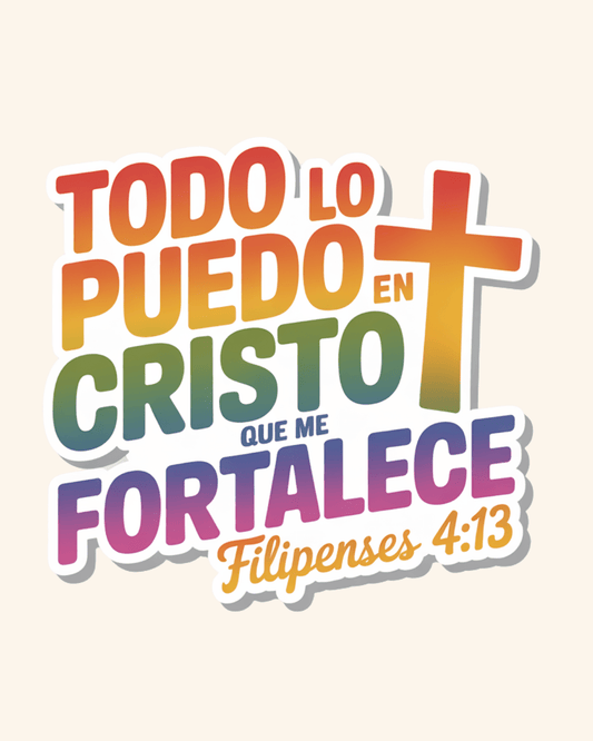 Todo lo Puedo en Cristo Sticker - Recetas Fair Trade